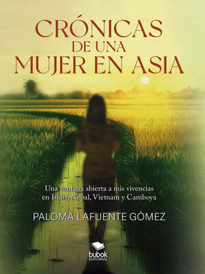 cover image of Crónicas de una mujer en Asia